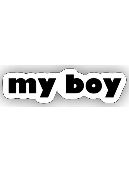 my boy - Sticker - white matte - Front