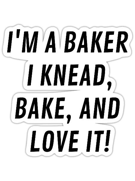 Baker slogan - Sticker - white matte - Front