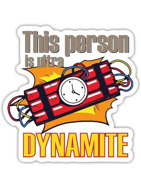 This Person Is Ultra Dynamite - Sticker - white matte - Front
