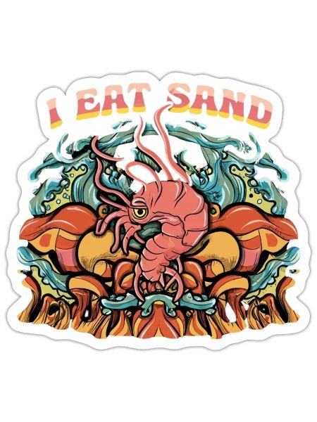 I Eat Sand and Prehistoric Animal - Sticker - white matte - Front