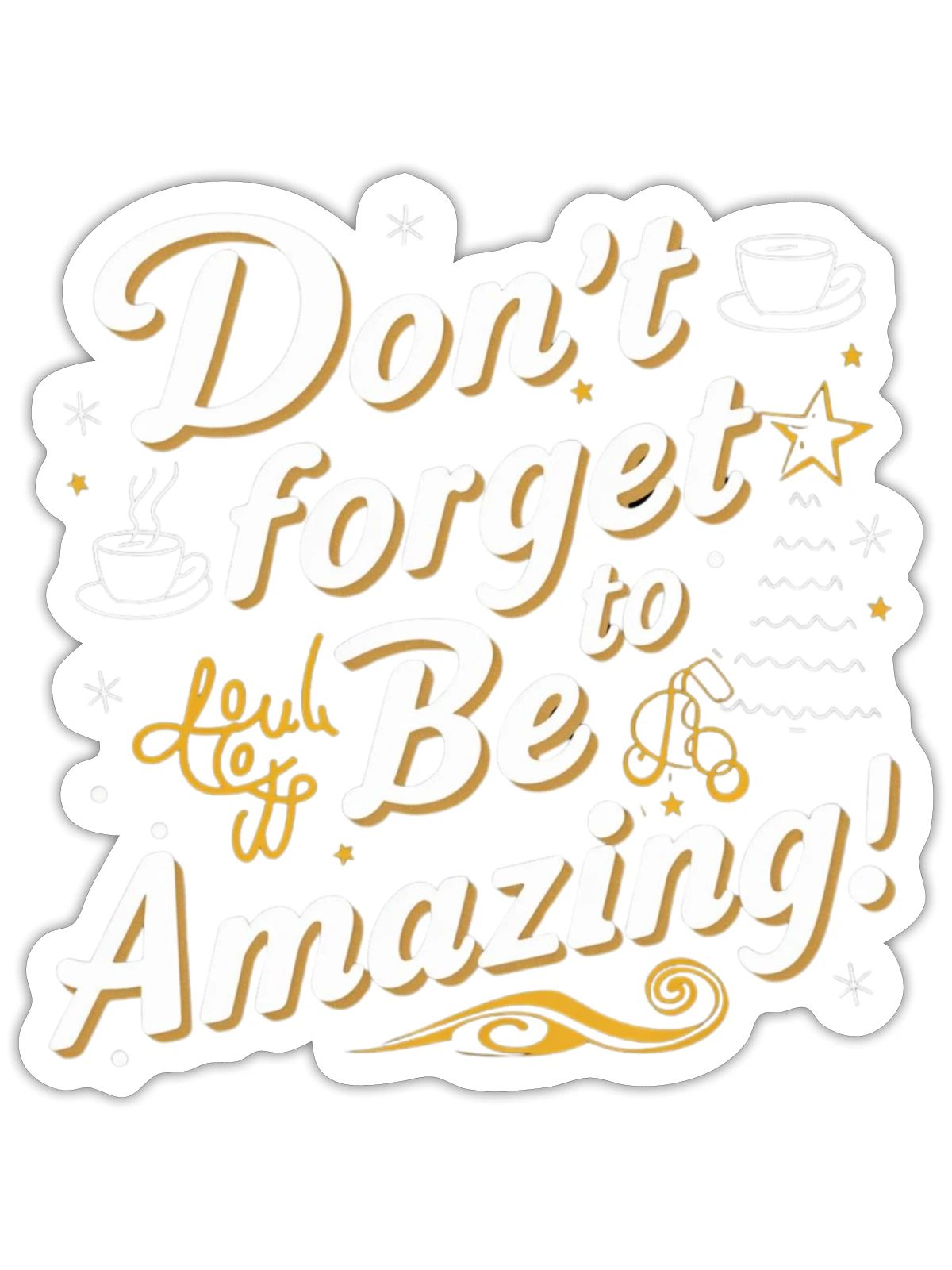 Retro Vibes: Be Amazing Tee - Sticker - white matte - Front