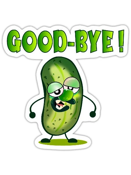FAREWELL GOODBYE PICKLES - Sticker - white matte - Front