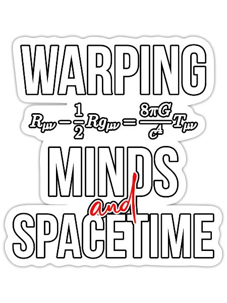 General Relativity Field Equations Warping Minds - Sticker - white matte - Front