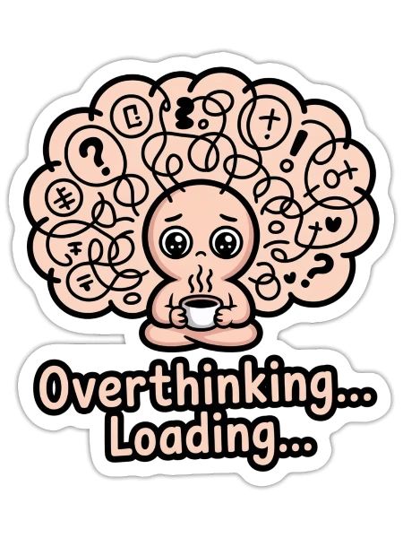 Overthinking Loading Brain - Sticker - white matte - Front