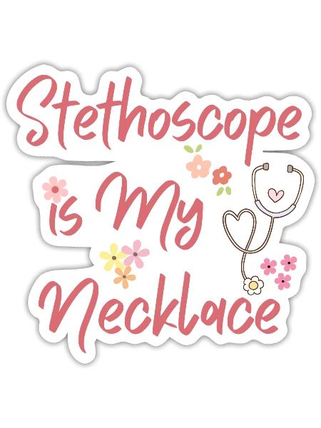 Stethoscope Is My Necklace - Sticker - white matte - Front