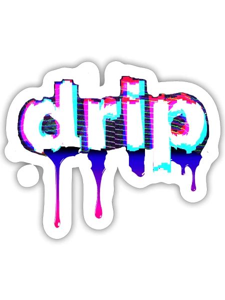 Drip - Sticker - white matte - Front
