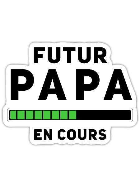 Future Dad in progress - Sticker - white matte - Front
