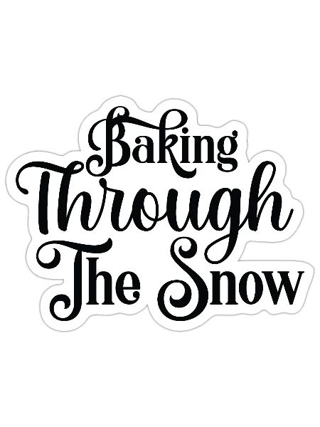 Baking Snow - Sticker - white matte - Front