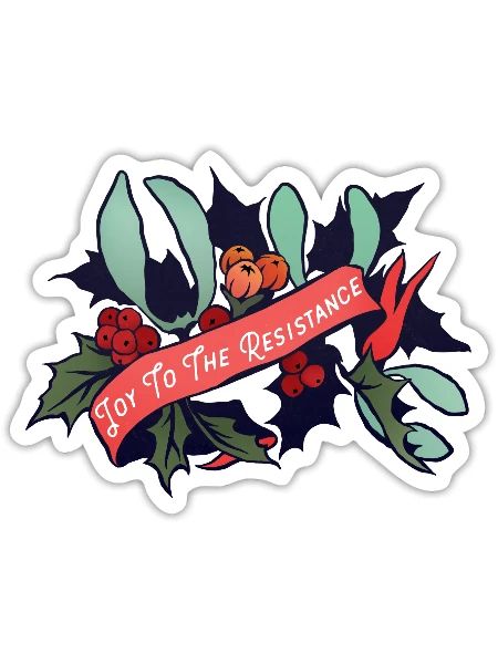 Joy To The Resistance - Sticker - white matte - Front