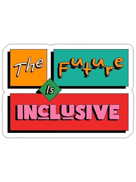 The Future is Inclusive Retro Style - Sticker - white matte - Front