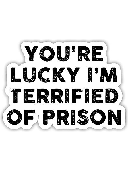 Terrified of Prison hipster - Sticker - white matte - Front