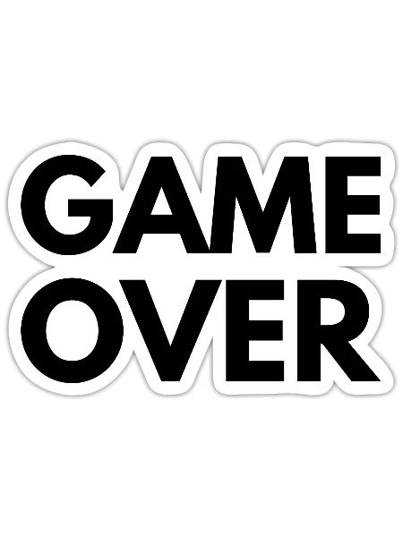 Game Over - Sticker - white matte - Front