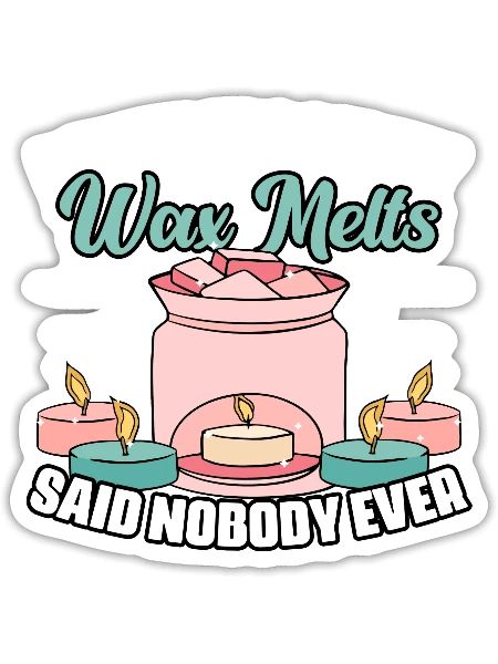 Cool Wax Melting For Candles Hobby A Chandler - Sticker - white matte - Front