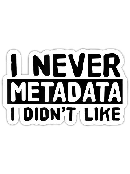 Metadata Scientist Analyst Machine Learning Funny - Sticker - white matte - Front