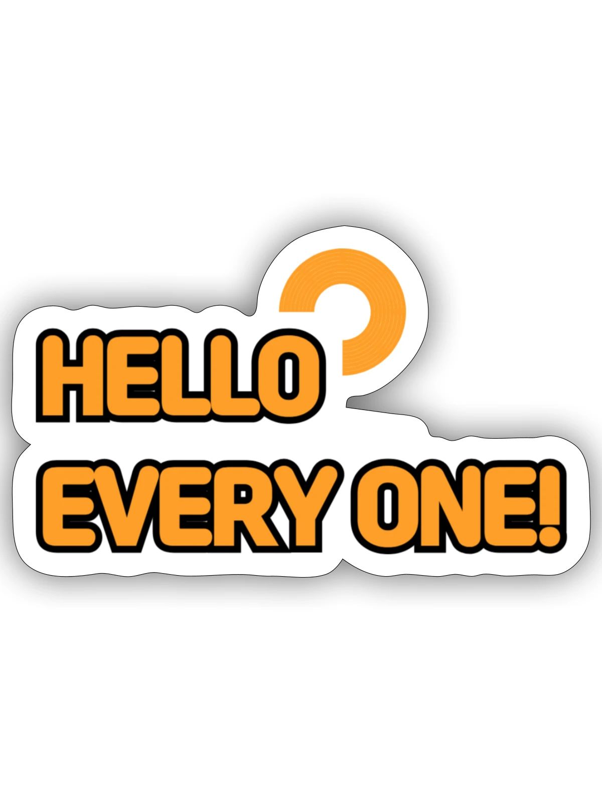 HELLO EVERY ONE 002 - Sticker - white matte - Front