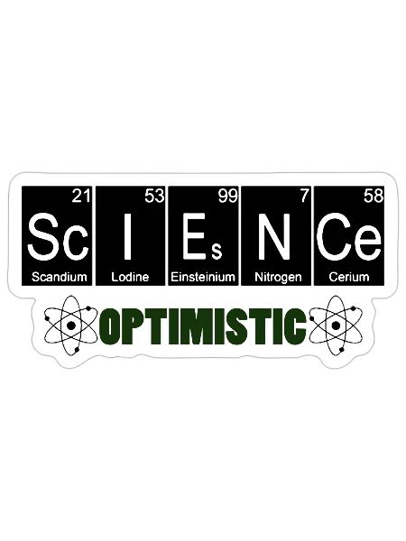 Science is Optimistic - Sticker - white matte - Front