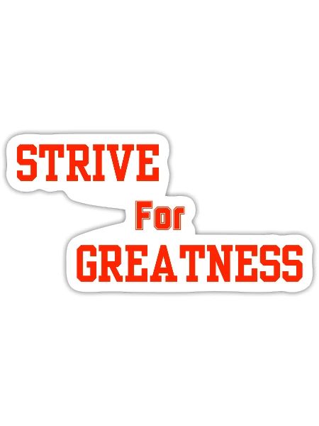 Strive for Greatness Red - Sticker - white matte - Front