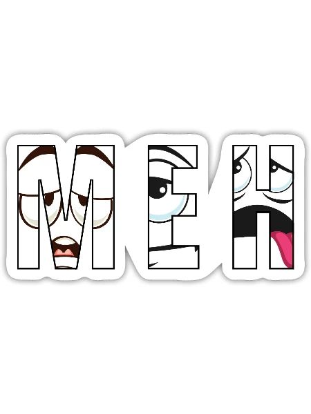 MEH – Bored Faces Inside Letters | Funny Lazy Mood - Sticker - white matte - Front