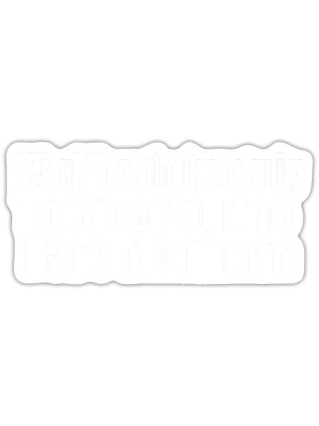 Bare Minimum - Sticker - white matte - Front