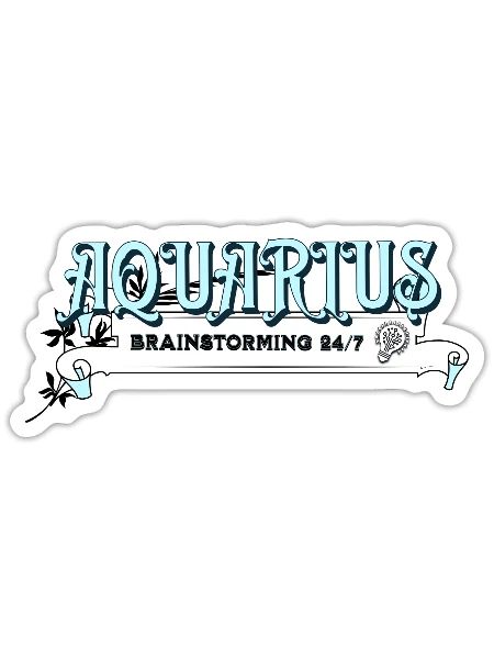 Aquarius Brainstorming 24/7 - Sticker - white matte - Front