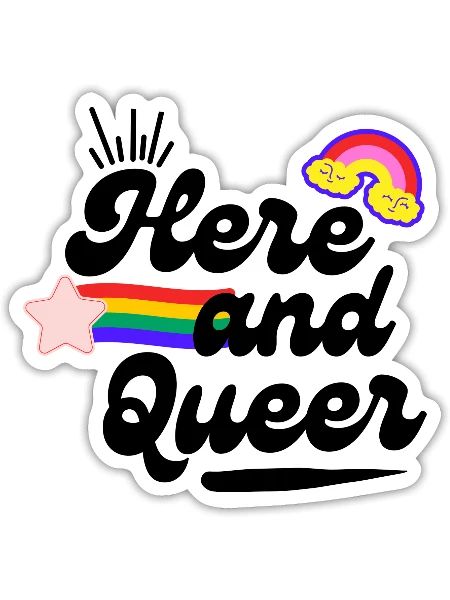 Here and Queer - Sticker - white matte - Front
