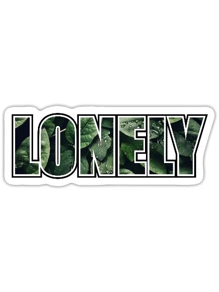 lonely - Sticker - white matte - Front