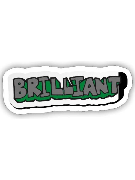BRILLIANT - Sticker - white matte - Front