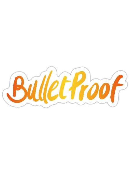 Bullet Proof, Only One Place - Sticker - white matte - Front
