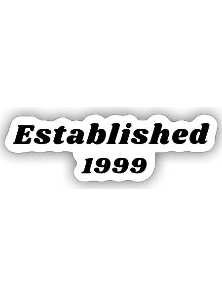 Established 1999 - Sticker - white matte - Front