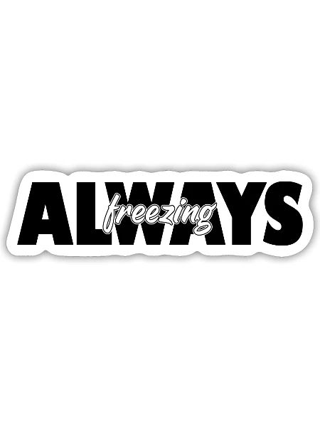 Always Freezing boy - Sticker - white matte - Front