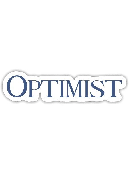 Optimist - Sticker - white matte - Front
