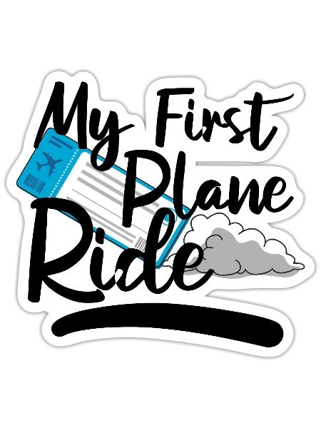 My First Plane Ride 43 - Sticker - white matte - Front