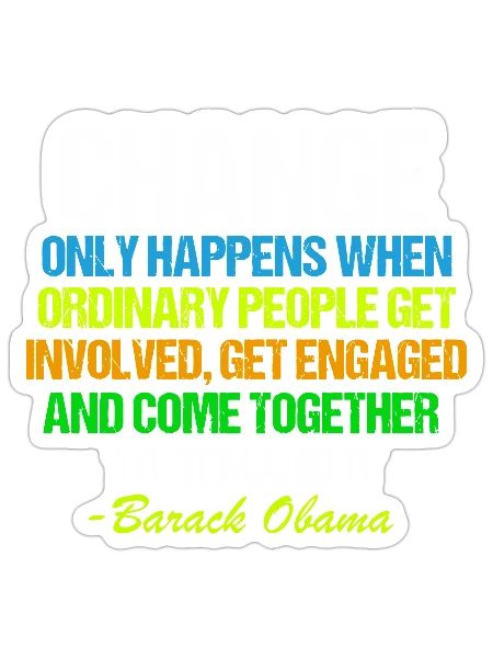 Obama Farewell Quote About Change - Sticker - white matte - Front