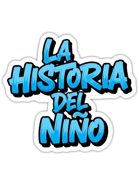La Historia del NIÑO - Sticker - white matte - Front