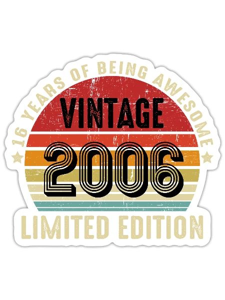 16 Year Old Bday Vintage 2006 16th Bday - Sticker - white matte - Front