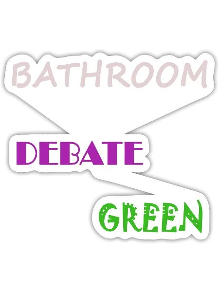 BATHROOM DEBATE GREEN - Sticker - white matte - Front