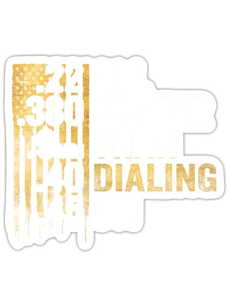 All Faster Than Dialing 911 - Sticker - white matte - Front