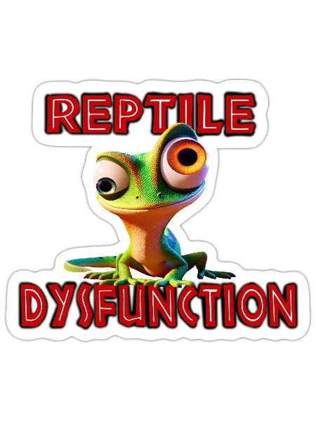 Reptile Dysfunction - Sticker - white matte - Front