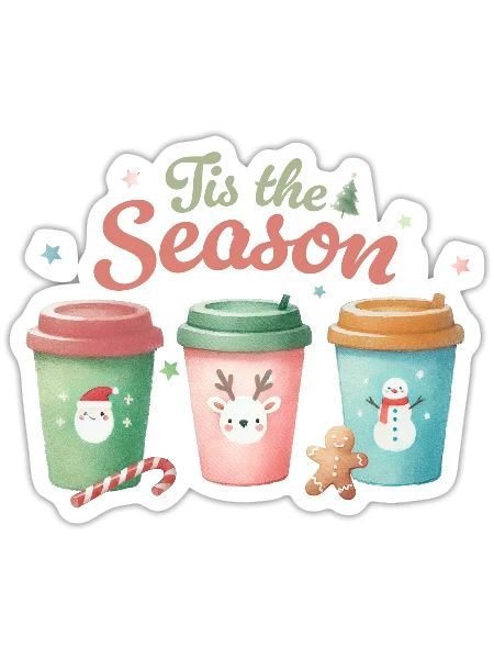 Tis the Season - Sticker - white matte - Front