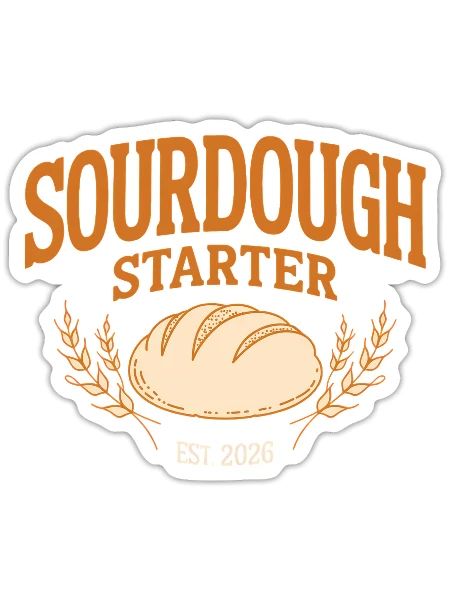 Sourdough Starter Est 2026 Funny Vintage Baker - Sticker - white matte - Front