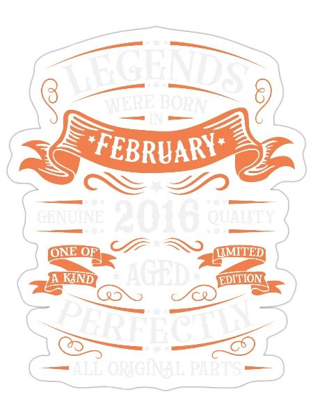February 2016 | February 2016 anniversary 2016 - Sticker - white matte - Front