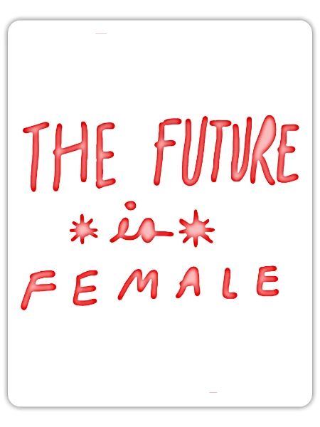 the future is female - Sticker - white matte - Front