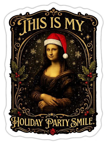 This is my Holiday Smile - Sticker - white matte - Front