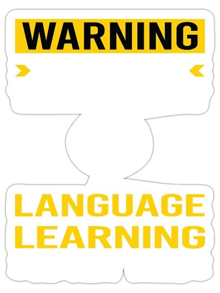 Warning Language Learning - Sticker - white matte - Front