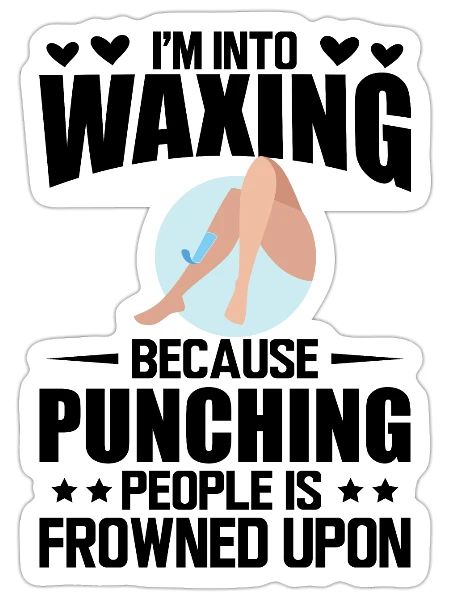 Waxing - I'm into waxing b - Sticker - white matte - Front