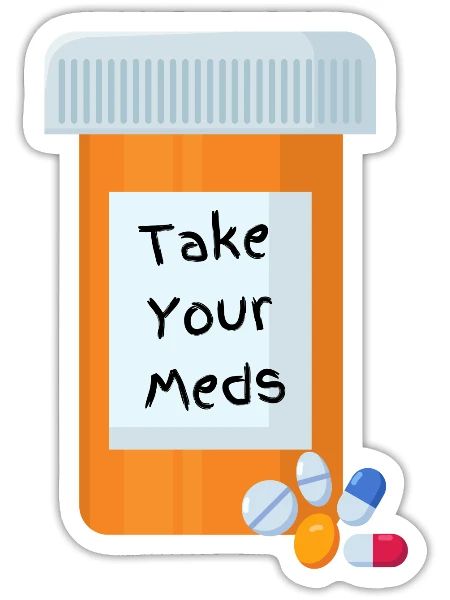 Take your pills - Sticker - white matte - Front