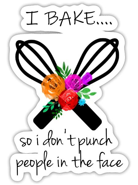 Baker Quote - Sticker - white matte - Front