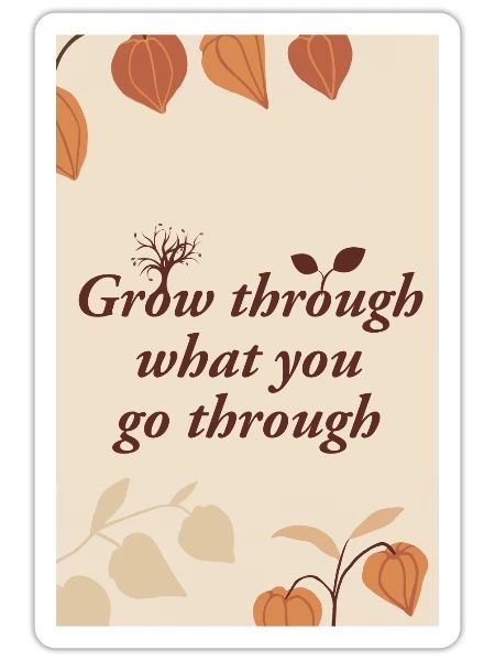 Grow through what you go through - Sticker - white matte - Front