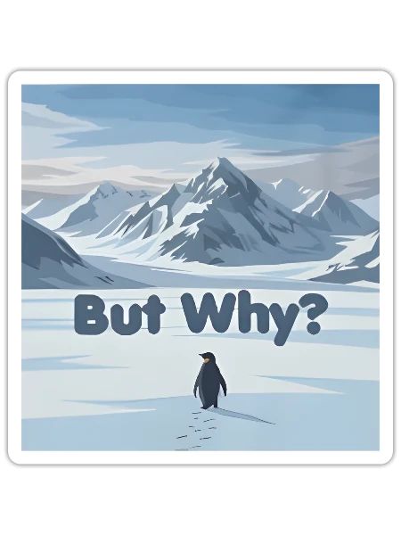 Nihilist Penguin But Why - Sticker - white matte - Front