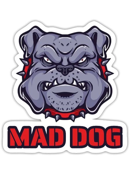 Mad Dog - Sticker - white matte - Front